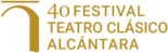 40 Festival Teatro Clásico de Alcántara